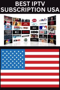 The Best USA IPTV Subscriptions